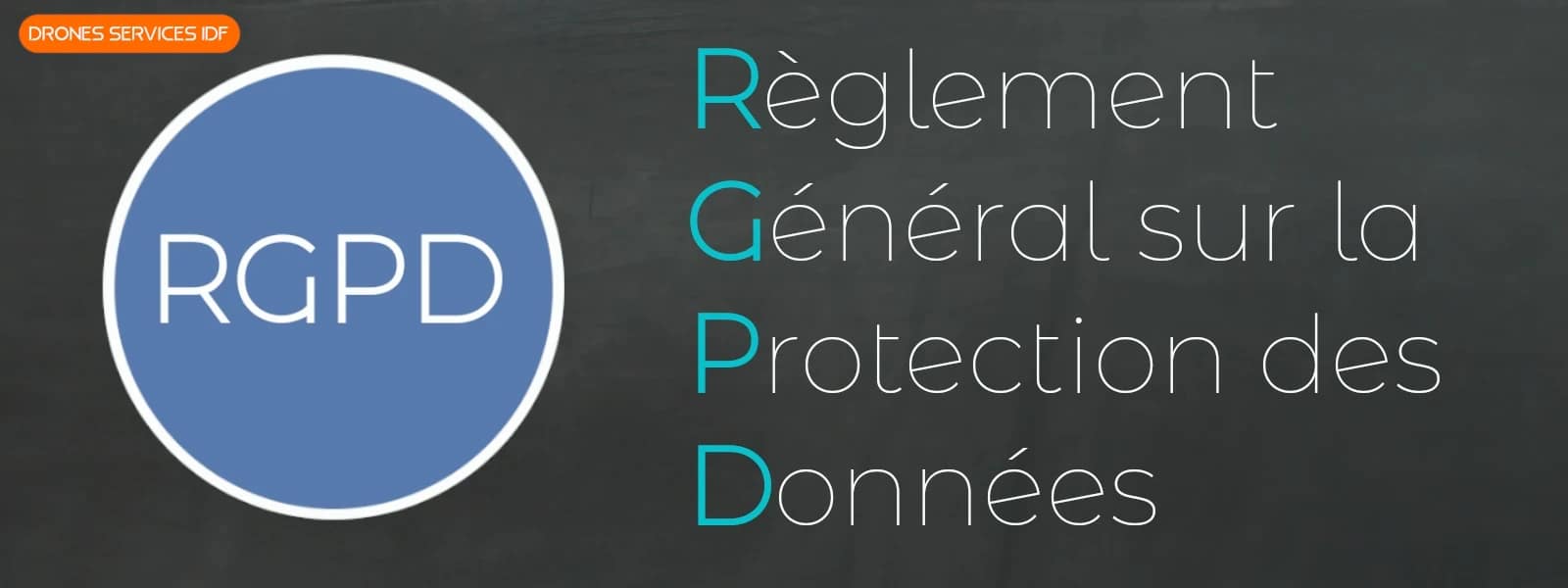 RGPD Drones Services IDF RGPD Drones Services IDF en Seine-et-Marne
